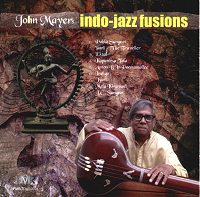 John Mayer's Indo-Jazz Fusions - SHIVA NATARAJ